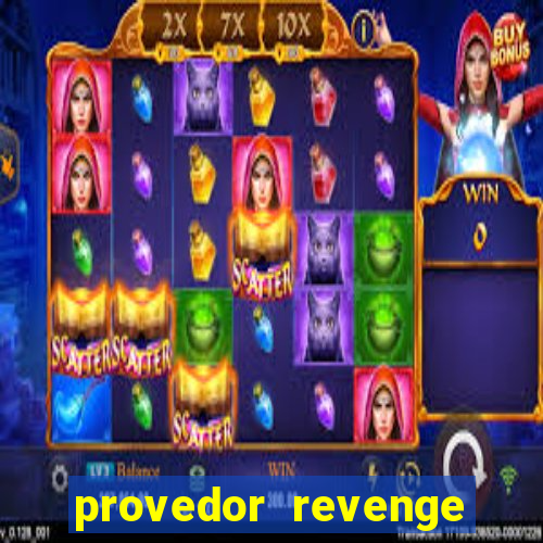 provedor revenge slots demo